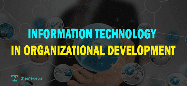 Information Technology in Organizational Development