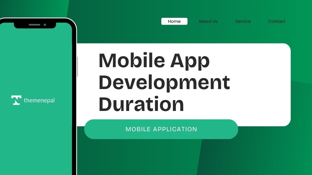 Mobile App Development Duration