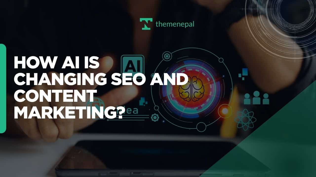 How AI Is Changing SEO and Content Marketing