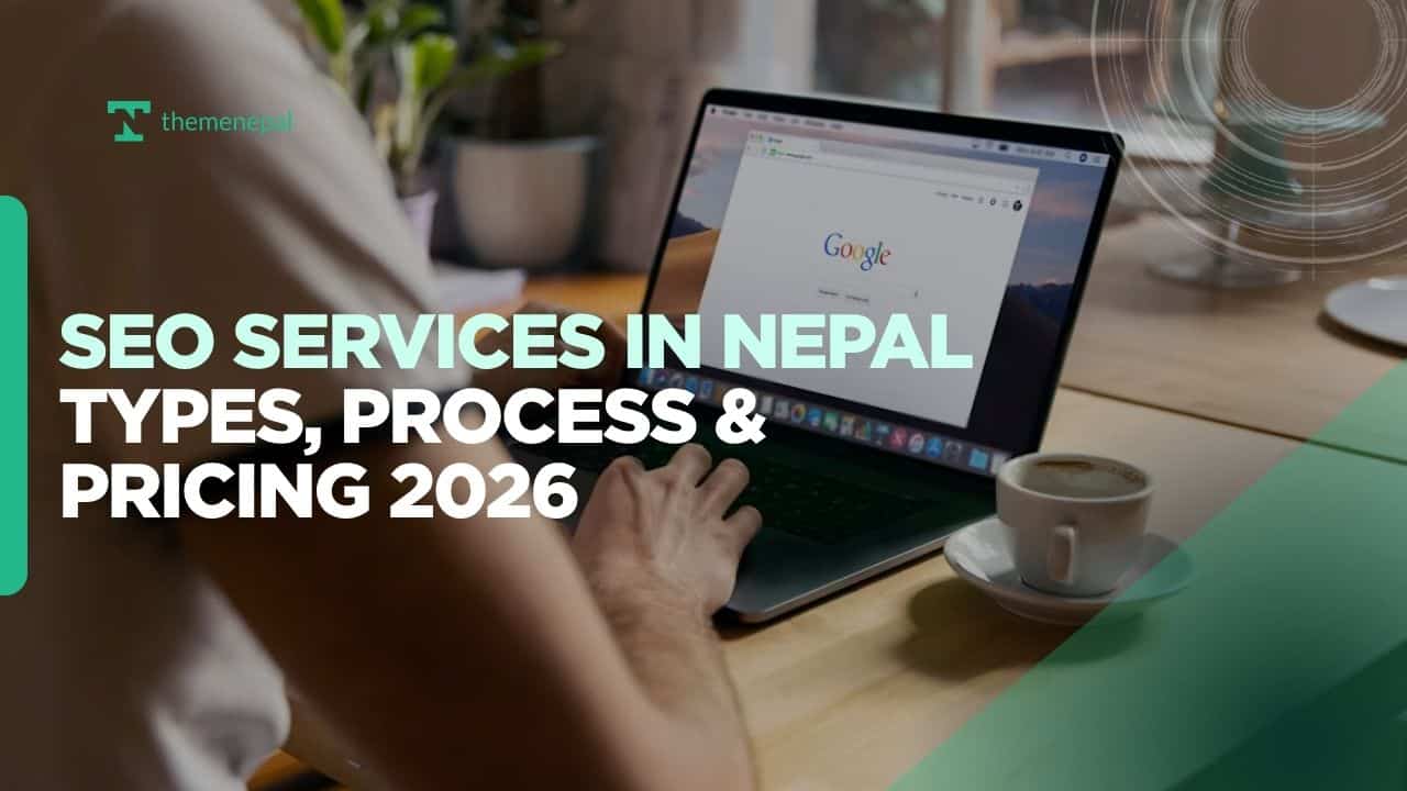 SEO services in Nepal types, process and pricing guide for 2026